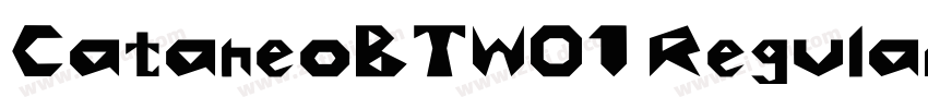 CataneoBTW01 Regular字体转换